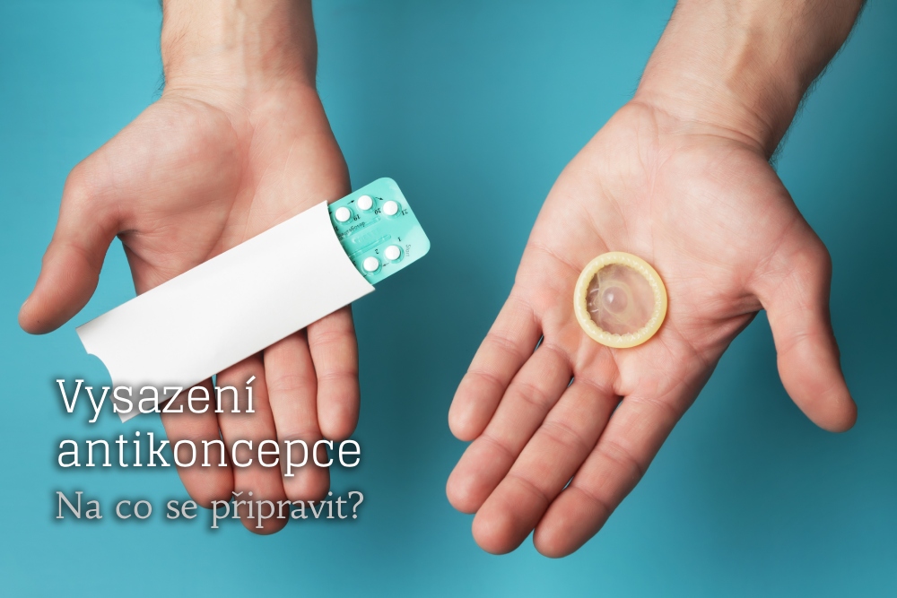 vysazení antikoncepce